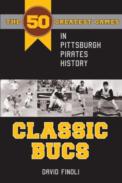 David Finoli - Classic Bucs, E-bok
