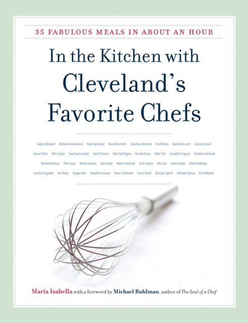 Maria Isabella - In the Kitchen with Cleveland's Favorite Chefs, E-bok. Tillgänglighet: Lägg i varukorg