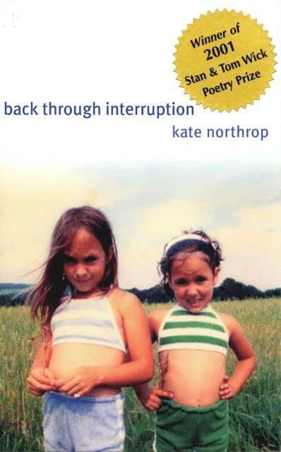 Kate Northrop - Back Through Interruption, E-bok