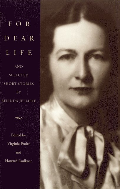 Howard Faulkner, Virginia Pruitt - For Dear Life, E-bok