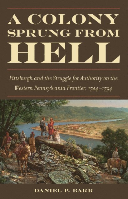 Daniel P. Barr - Colony Sprung from Hell, E-bok
