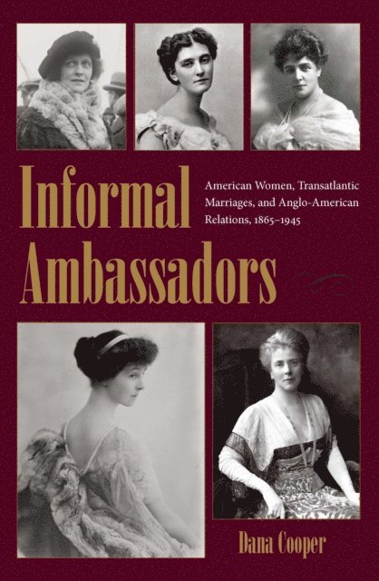 Dana Cooper - Informal Ambassadors, E-bok