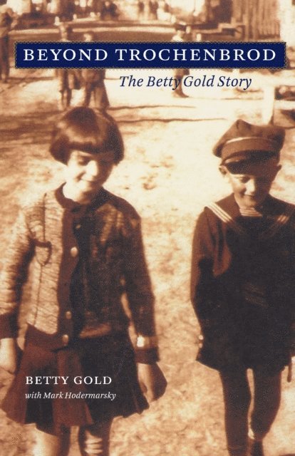 Betty Gold, Mark Hodermarsky - Beyond Trochenbrod, E-bok. Tillgänglighet: Lägg i varukorg