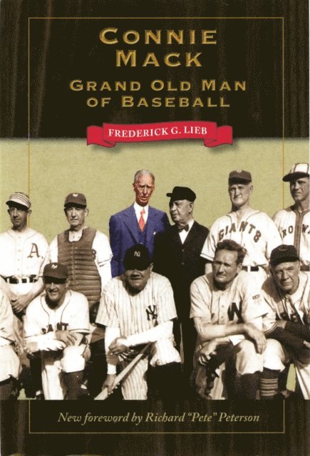 Frederick G. Lieb - Connie Mack, E-bok