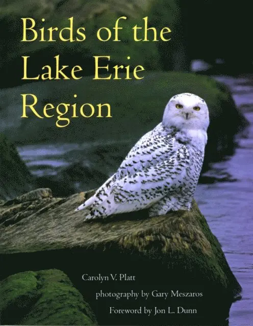 Carolyn V. Platt - Birds of the Lake Erie Region, E-bok. Tillgänglighet: Lägg i varukorg