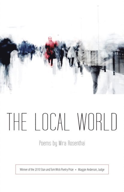 Mira Rosenthal - Local World, E-bok