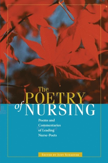 Judy Schaefer - Poetry of Nursing, E-bok