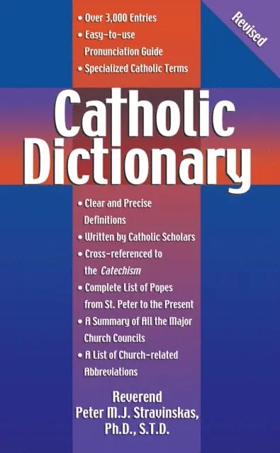 Peter Stravinskas - Catholic Dictionary, Revised, E-bok. Tillgänglighet: Lägg i varukorg