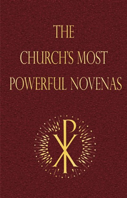 Michael Dubruiel - Church's Most Powerful Novenas, E-bok