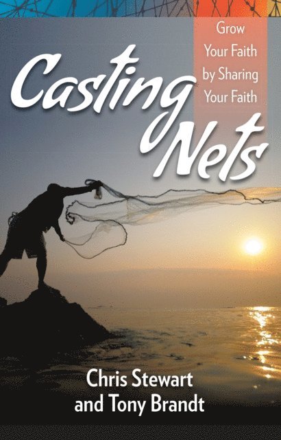 Tony Brandt, Chris Stewart - Casting Nets, E-bok