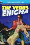 Venus Enigma, The, & The Woman in Skin 13