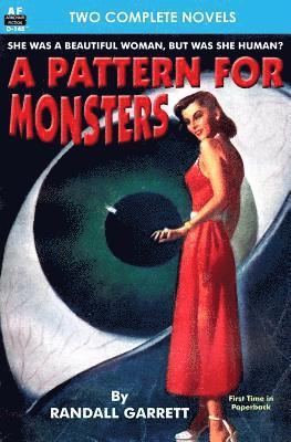 Alan E. Nourse, Randall Garrett - Pattern for Monsters, A, & Star Surgeon, Häftad