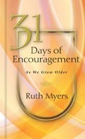 31 Days of Encouragement as We Grow Older
