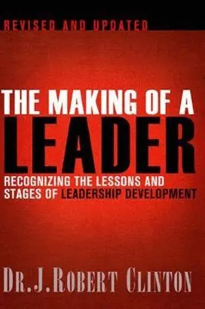 Robert Clinton - Making of a Leader, Häftad. Tillgänglighet: Lägg i varukorg