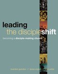 Leading the Discipleshift