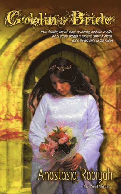 Anastasia Rabiyah - Goblin's Bride, E-bok
