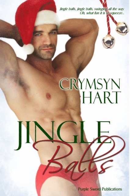 Crymsyn Hart - Jingle Balls, E-bok