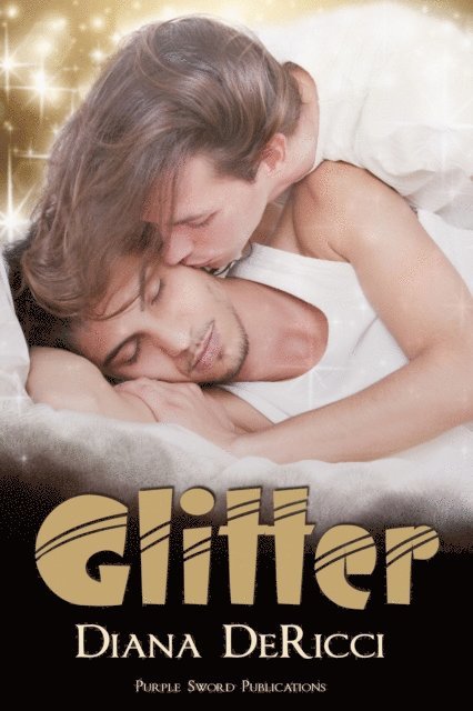 Diana DeRicci - Glitter, E-bok