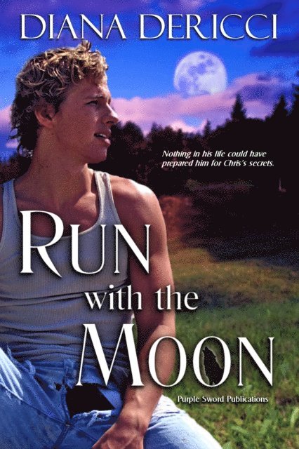Diana DeRicci - Run with the Moon, E-bok