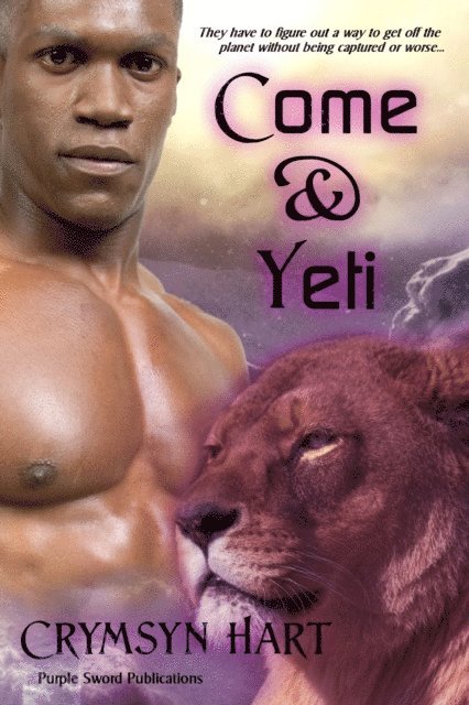Crymsyn Hart - Come & Yeti, E-bok