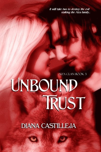 Diana Castilleja - Unbound Trust, E-bok