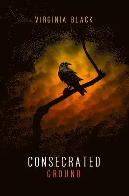 Virginia Black - Consecrated Ground, Häftad. Tillgänglighet: Lägg i varukorg