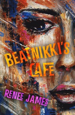 Renee James - Beatnikki's Café, Häftad. Tillgänglighet: Lägg i varukorg