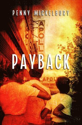 Penny Mickelbury - Payback, Häftad