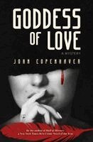 John Copenhaver - Goddess of Love, Häftad