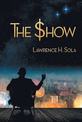 Show av Lawrence H Sola, Lawrence H Sola