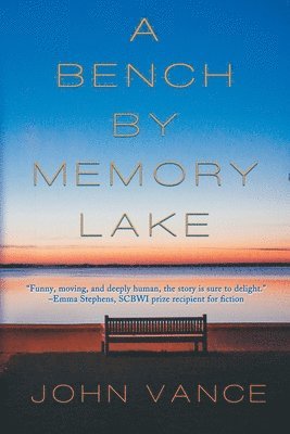 John Vance - Bench by Memory Lake, Häftad