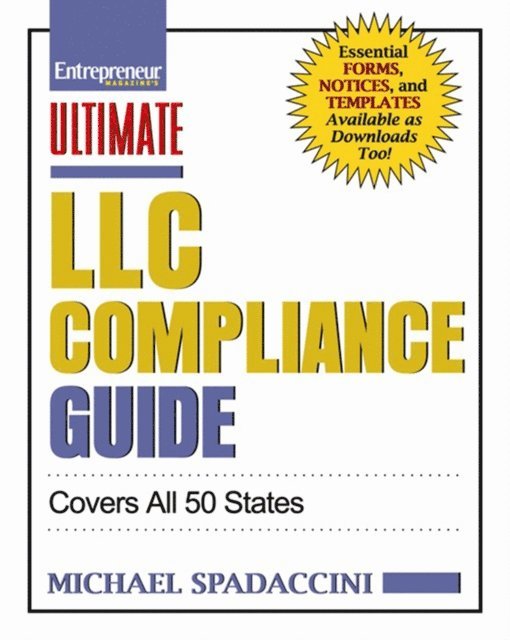 Michael Spadaccini - Ultimate LLC Compliance Guide, E-bok