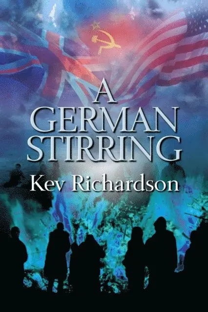 Kev Richardson - German Stirring, E-bok. Tillgänglighet: Lägg i varukorg