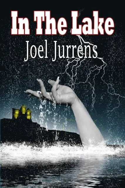Joel Jurrens - In The Lake, E-bok. Tillgänglighet: Lägg i varukorg