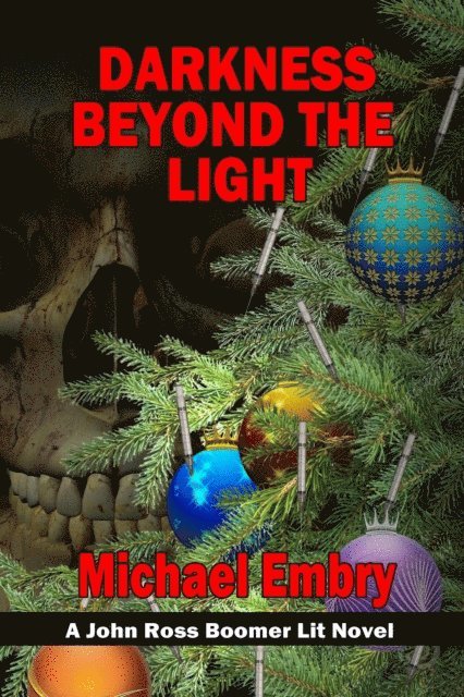 Darkness Beyond the Light