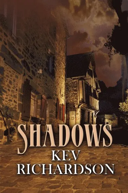 Kev Richardson - Shadows, E-bok. Tillgänglighet: Lägg i varukorg