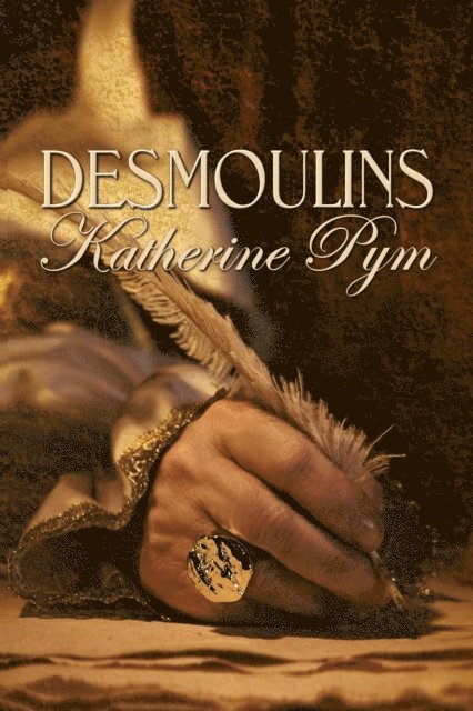 Katherine Pym - Desmoulins, E-bok