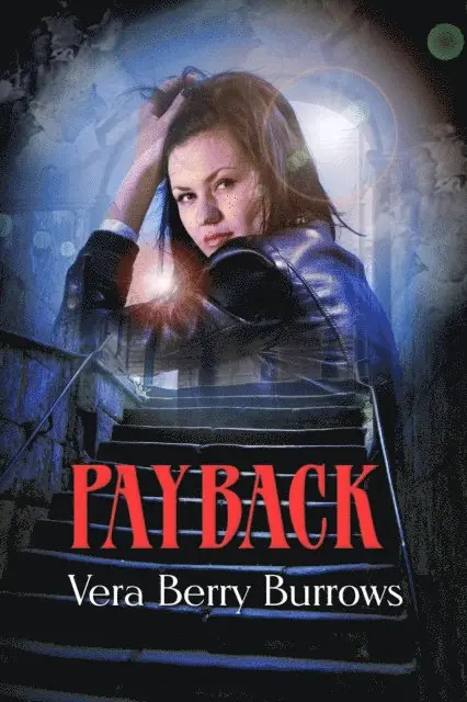 Vera Berry Burrows - Payback, E-bok. Tillgänglighet: Lägg i varukorg