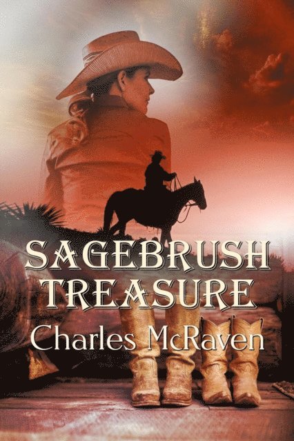 Charles McRaven - Sagebrush Treasure, E-bok