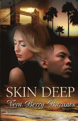 Vera Berry Burrows - Skin Deep, Häftad. Tillgänglighet: Lägg i varukorg