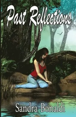 Sandra Bonaldi - Past Reflections, Häftad. Tillgänglighet: Lägg i varukorg
