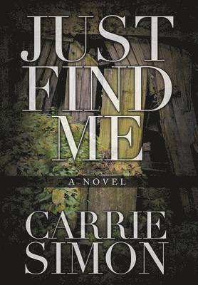 Just Find Me