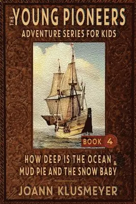 Joann Klusmeyer - How Deep Is The Ocean & Mud Pie and the Snow Baby, Häftad. Tillgänglighet: Lägg i varukorg