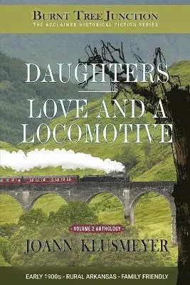 Joann Klusmeyer - Daughters & Love and a Locomotive, Häftad. Tillgänglighet: Lägg i varukorg
