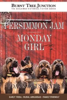 Joann Klusmeyer - Persimmon Jam & Monday Girl, Häftad. Tillgänglighet: Lägg i varukorg