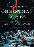 When Christmas Comes