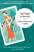 Eight Of Swords - A Dr. Gideon Fell Mystery