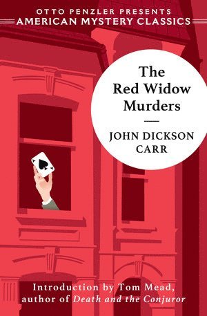 John Dickson Carr - Red Widow Murders, Häftad