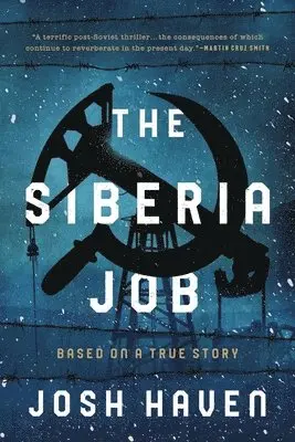 Josh Haven - Siberia Job, Inbunden. Tillgänglighet: Tillfälligt slut