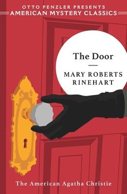 Mary Roberts Rinehart - Door, Inbunden